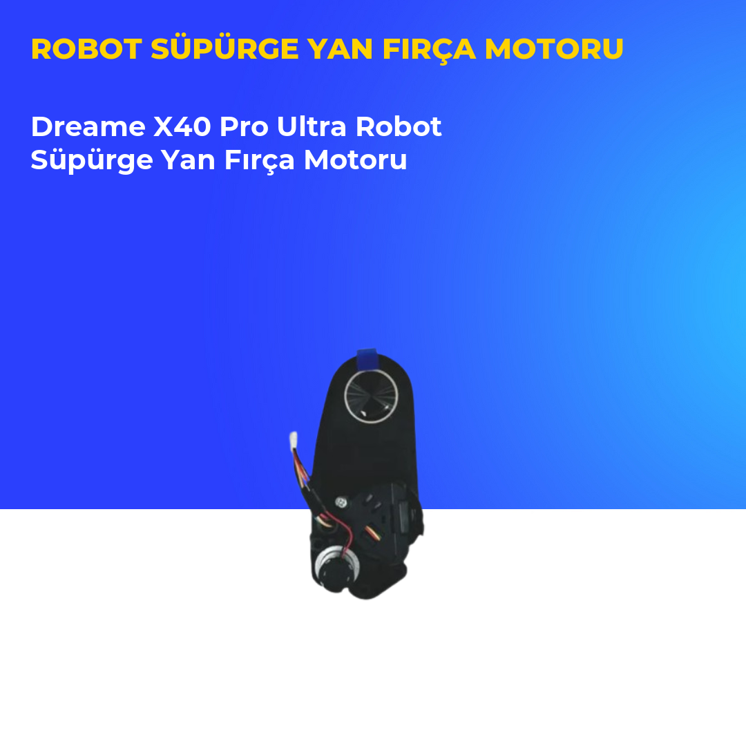 Dreame X40 Pro Ultra Robot Süpürge Yan Fırça Motoru