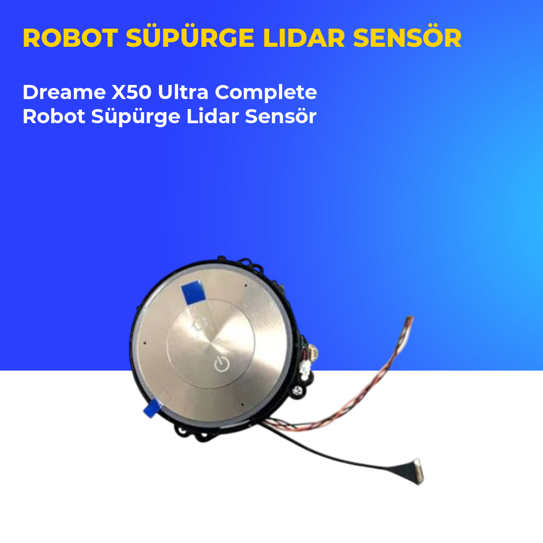 Dreame X50 Ultra Complete Robot Süpürge Lidar Sensör