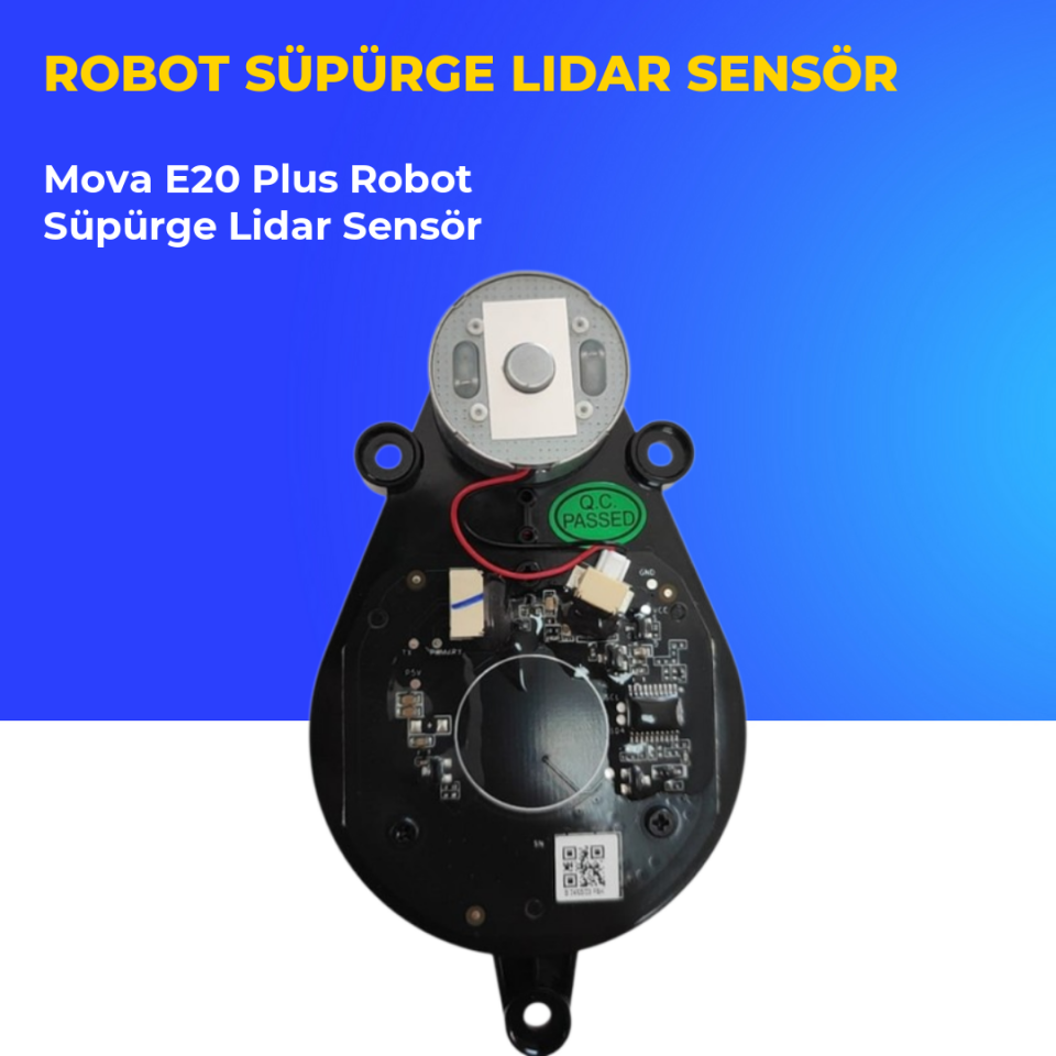 Mova E20 Plus Robot Süpürge Lidar Sensör