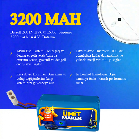 Bissell 2601N EV675 Robot Süpürge 3200 mAh 14.4 V  Batarya – Orjinal Uyumlu Uzun Ömürlü, Yüksek Performans Pil