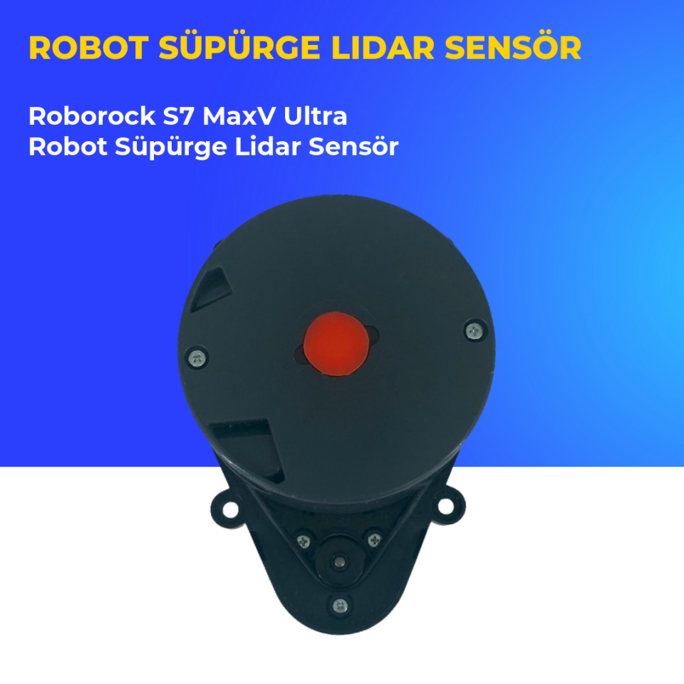 Roborock S7 MaxV Ultra Robot Süpürge Lidar Sensör
