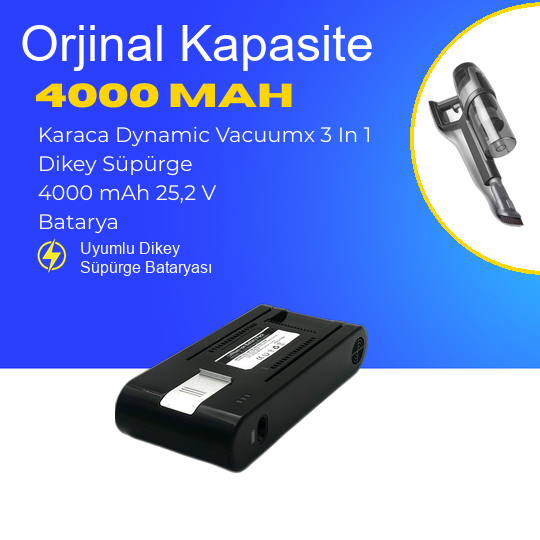 Karaca Dynamic Vacuumx 3 In 1 Dikey Süpürge 4000 mAh 25,2 V  Batarya – Orjinal Uyumlu Uzun Ömürlü, Yüksek Performans Pil