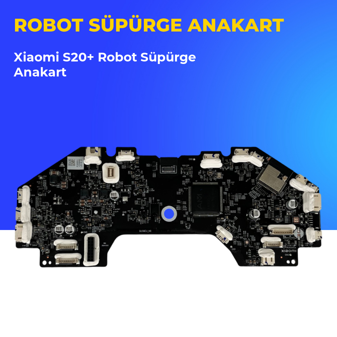 Xiaomi S20+ Robot Süpürge Anakart