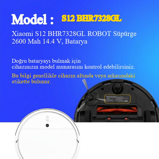 Xiaomi S12 BHR7328GL ROBOT Süpürge 2600 mAh 14.4 V Yanmaz Batarya