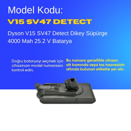Dyson V15 SV47 Detect Dikey Süpürge 4000 Mah 25.2 V Batarya – Orjinal Uyumlu Uzun Ömürlü, Yüksek Performans Pil