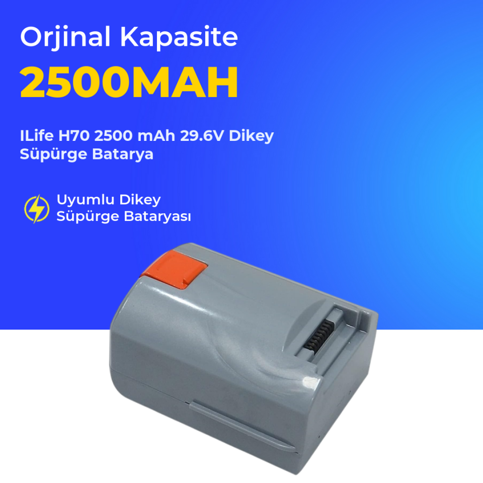 ILife H70 2500 mAh 29.6V Dikey Süpürge Batarya