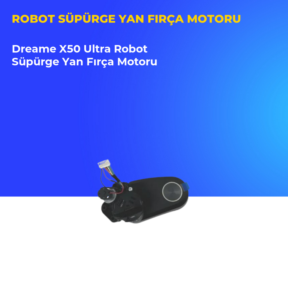 Dreame X50 Ultra Robot Süpürge Yan Fırça Motoru