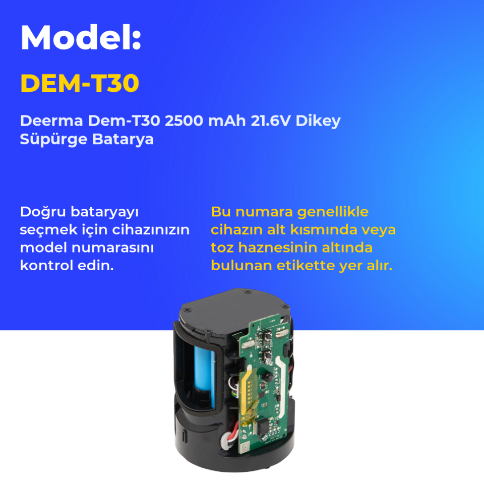 Deerma Dem-T30 2500 mAh 21.6V Dikey Süpürge Batarya