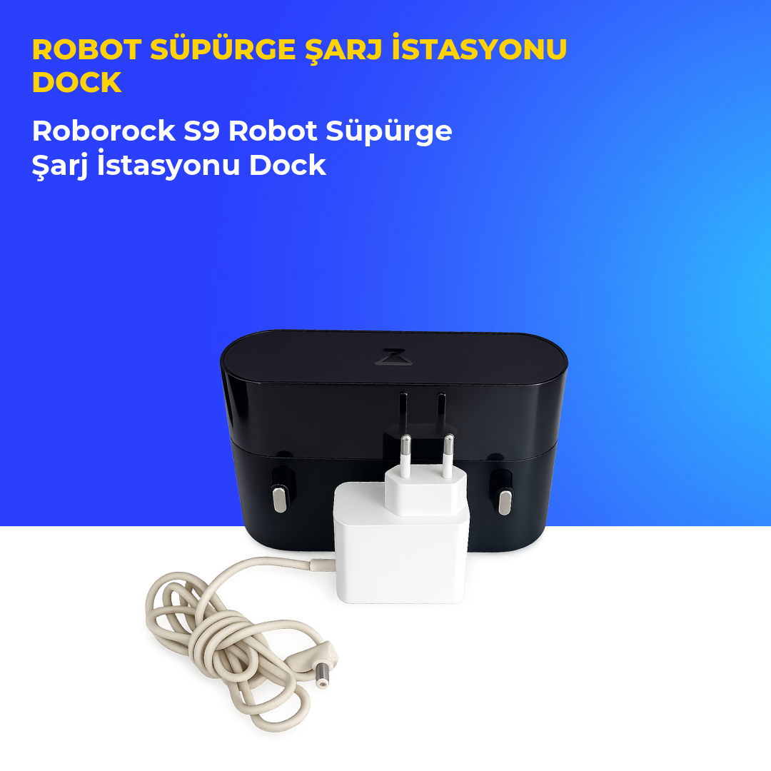 Roborock S9 Robot Süpürge Şarj İstasyonu Dock