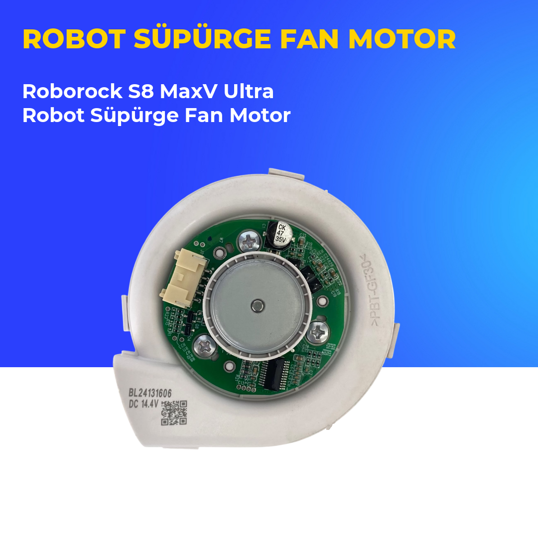 Roborock S8 MaxV Ultra Robot Süpürge Fan Motor