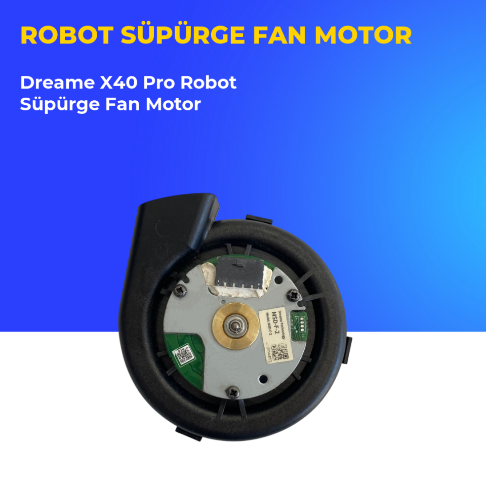 Dreame X40 Pro Robot Süpürge Fan Motor