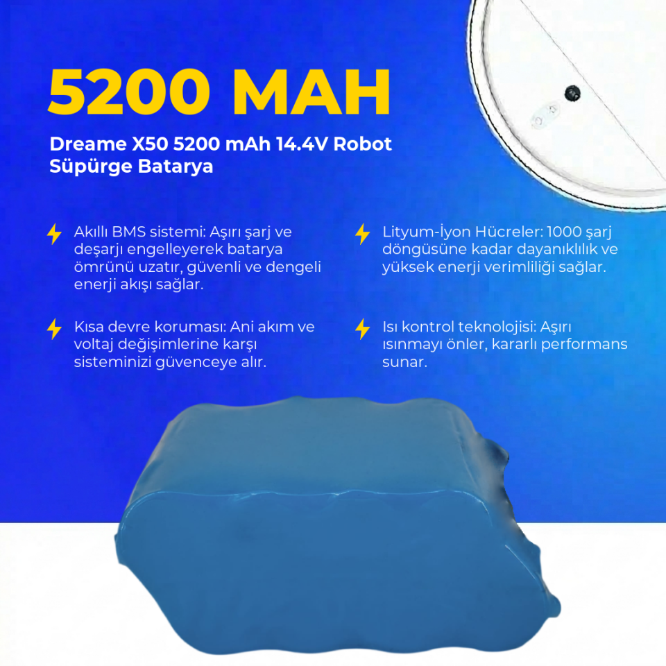 Dreame X50 5200 mAh 14.4V Robot Süpürge Batarya