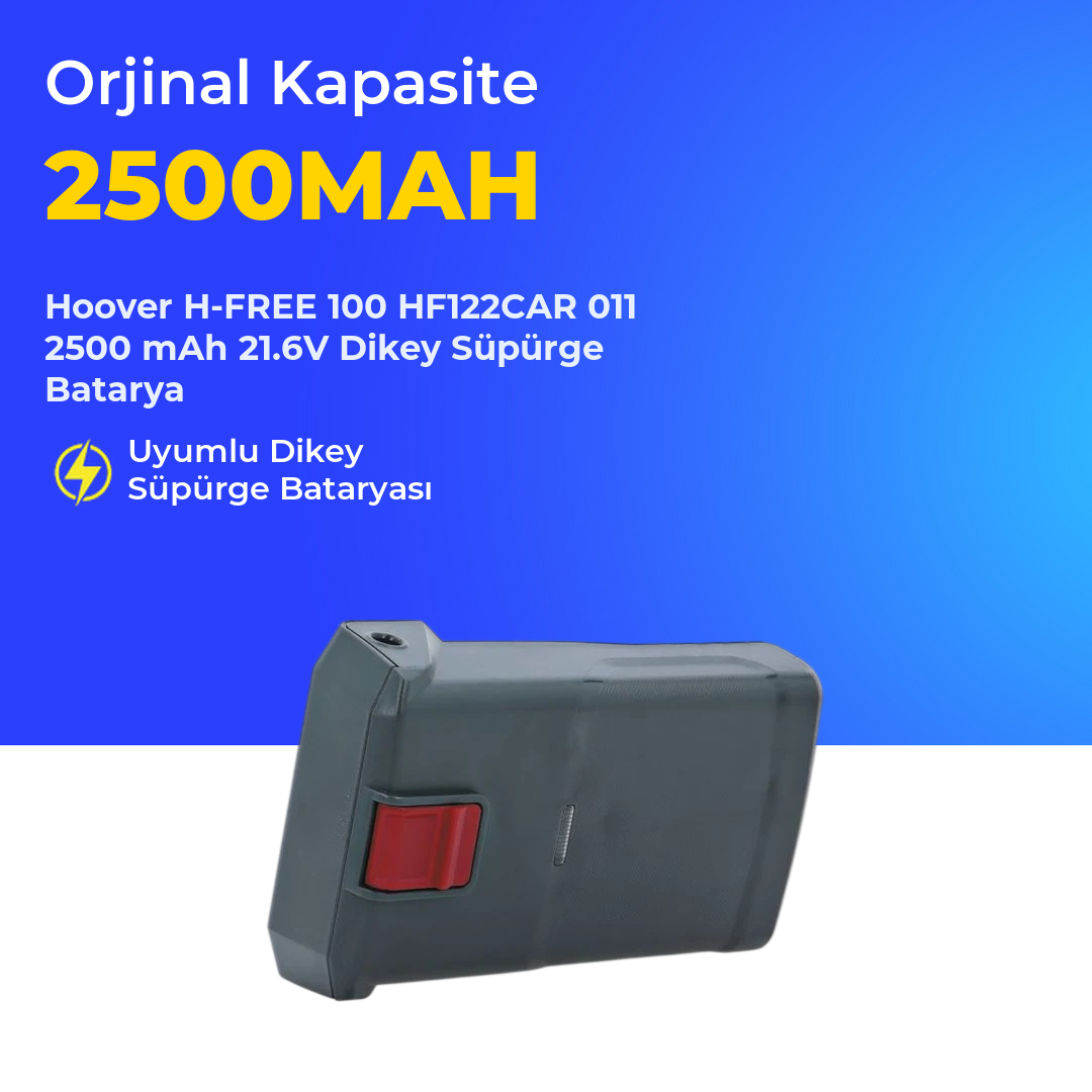 Hoover H-FREE 100 HF122CAR 011 2500 mAh 21.6V Dikey Süpürge Batarya