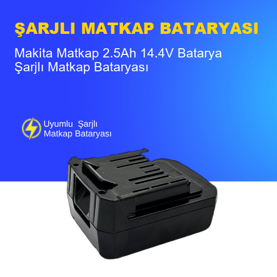 Makita Matkap  2.5Ah 14.4V  Batarya – Orjinal Uyumlu Uzun Ömürlü, Yüksek Performans Pil