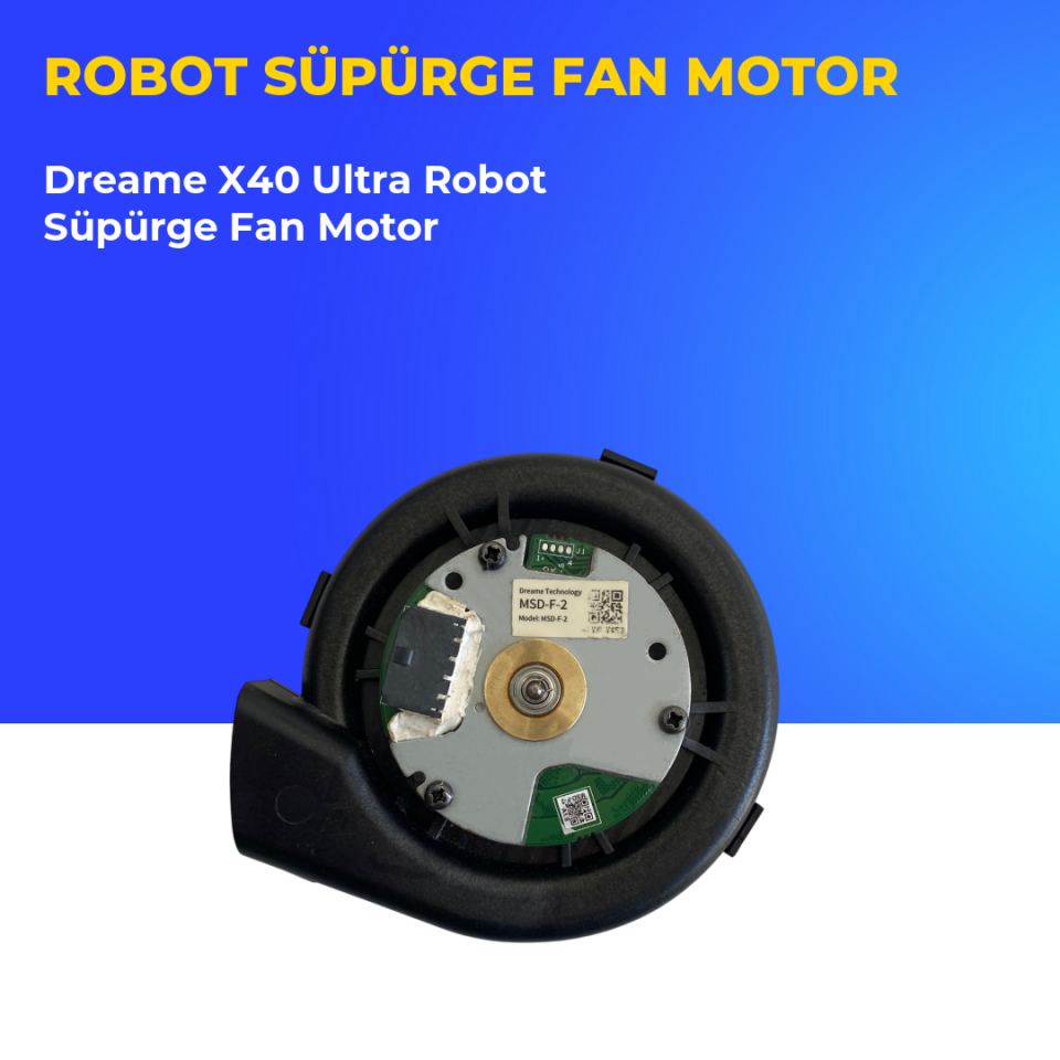 Dreame X40 Ultra Robot Süpürge Fan Motor