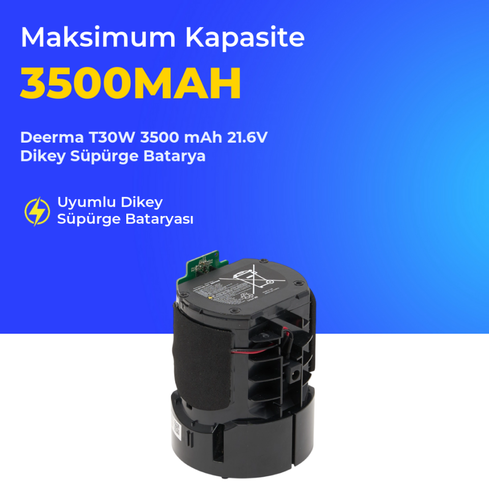 Deerma T30W 3500 mAh 21.6V Dikey Süpürge Batarya