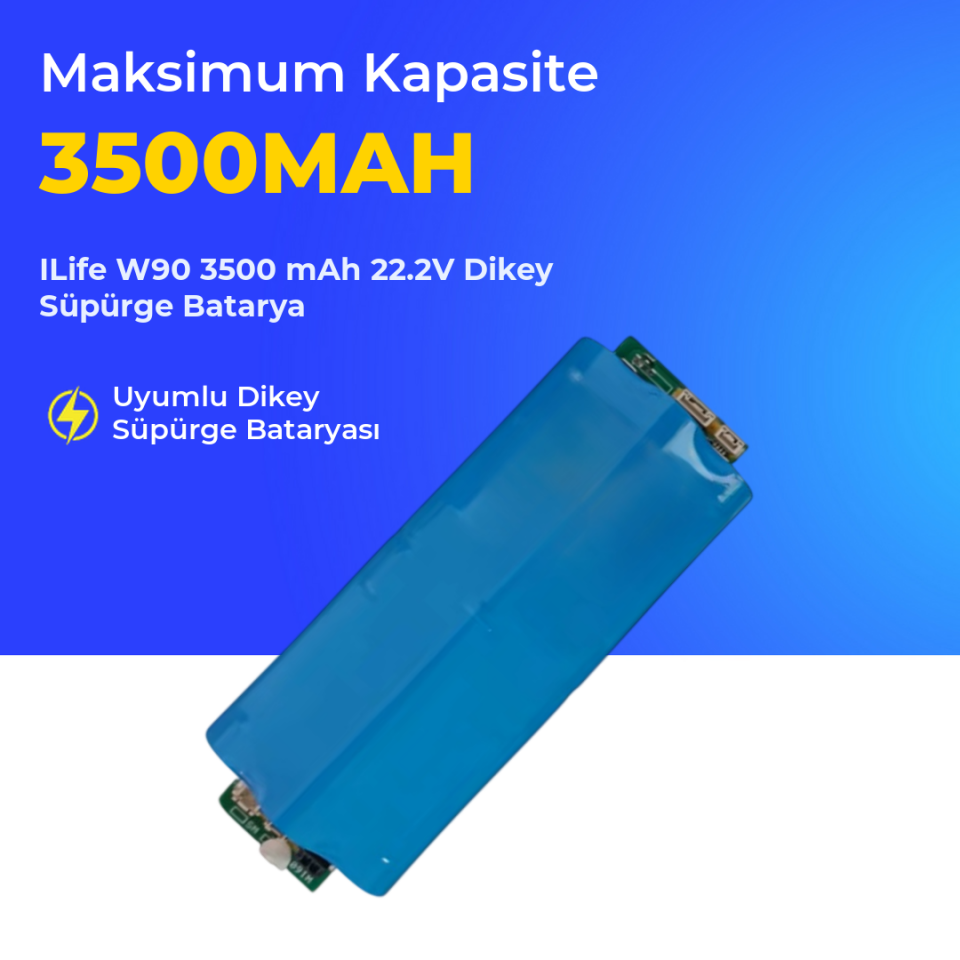 ILife W90 3500 mAh 22.2V Dikey Süpürge Batarya