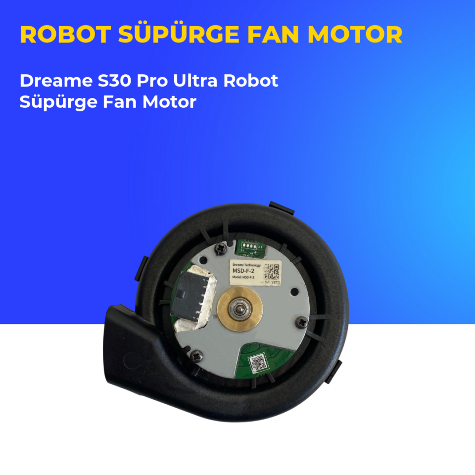 Dreame S30 Pro Ultra Robot Süpürge Fan Motor