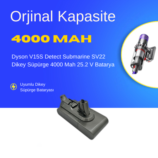 Dyson V15S Detect Submarine SV22 4000 Mah Süpürge Batarya – Yüksek Kapasiteli, Güçlü ve Dayanıklı Yedek Pil | Uzun Ömürlü Li-Ion Batarya