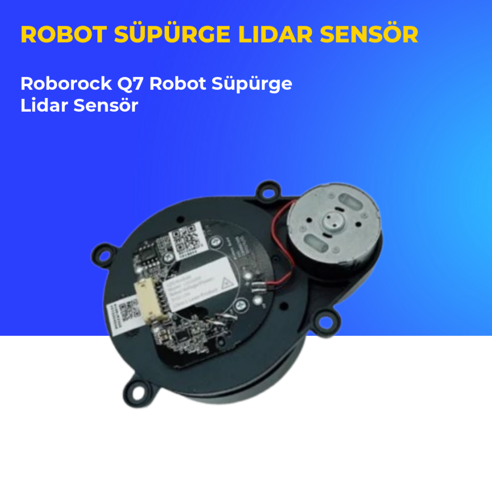 Roborock Q7 Robot Süpürge Lidar Sensör