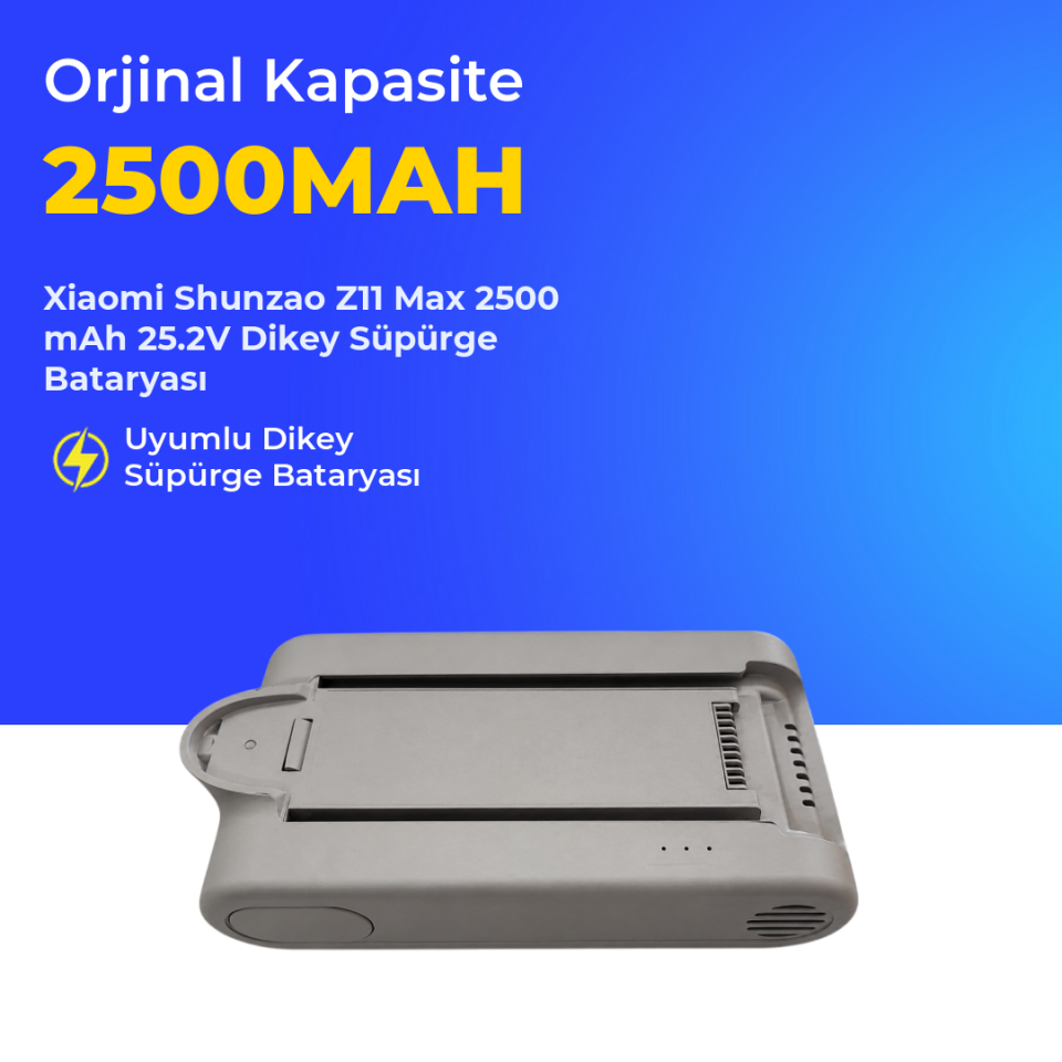Xiaomi Shunzao Z11 Max 2500 mAh 25.2V Dikey Süpürge Bataryası