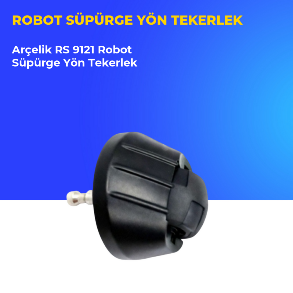 Arçelik RS 9121 Robot Süpürge Yön Tekerlek
