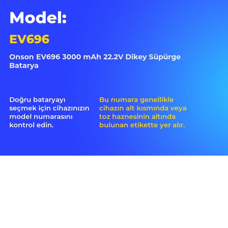 Onson EV696 3000 mAh 22.2V Dikey Süpürge Batarya
