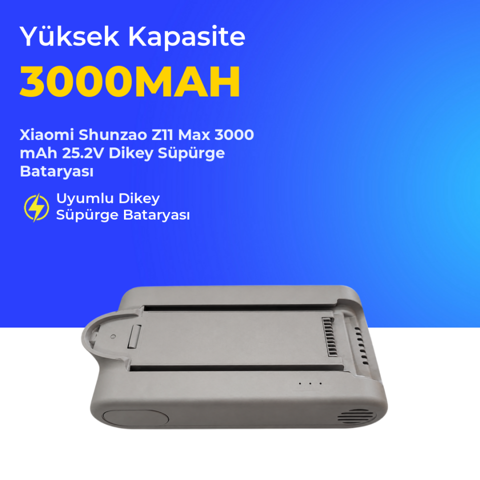 Xiaomi Shunzao Z11 Max 3000 mAh 25.2V Dikey Süpürge Bataryası