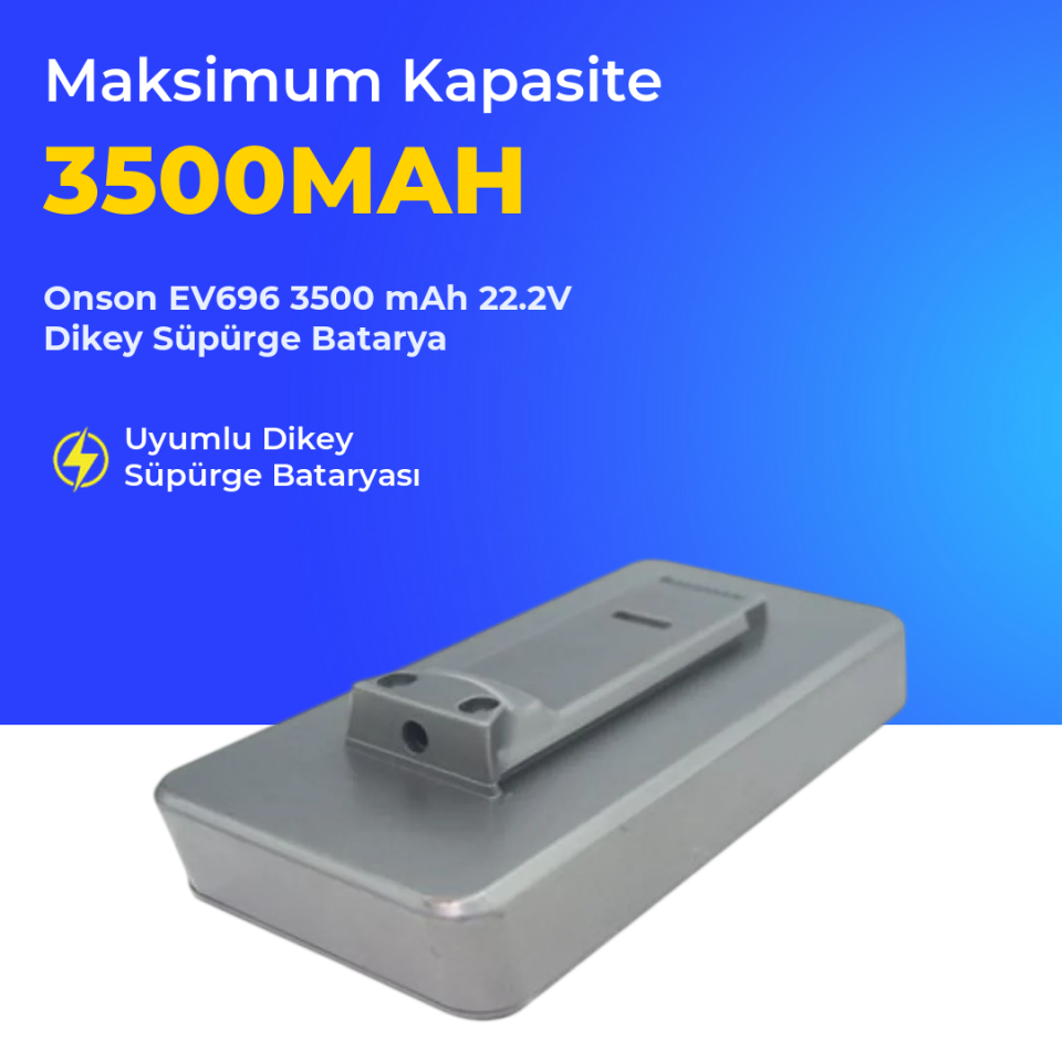 Onson EV696 3500 mAh 22.2V Dikey Süpürge Batarya