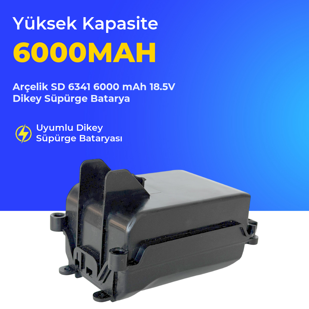 Arçelik SD 6341 6000 mAh 18.5V Dikey Süpürge Batarya