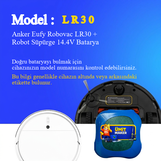 Anker Eufy Robovac LR30 + Robot Süpürge 2600 mAh 14.4V Batarya