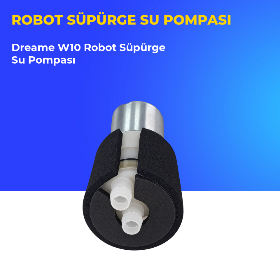 Dreame W10 Robot Süpürge Su Pompası