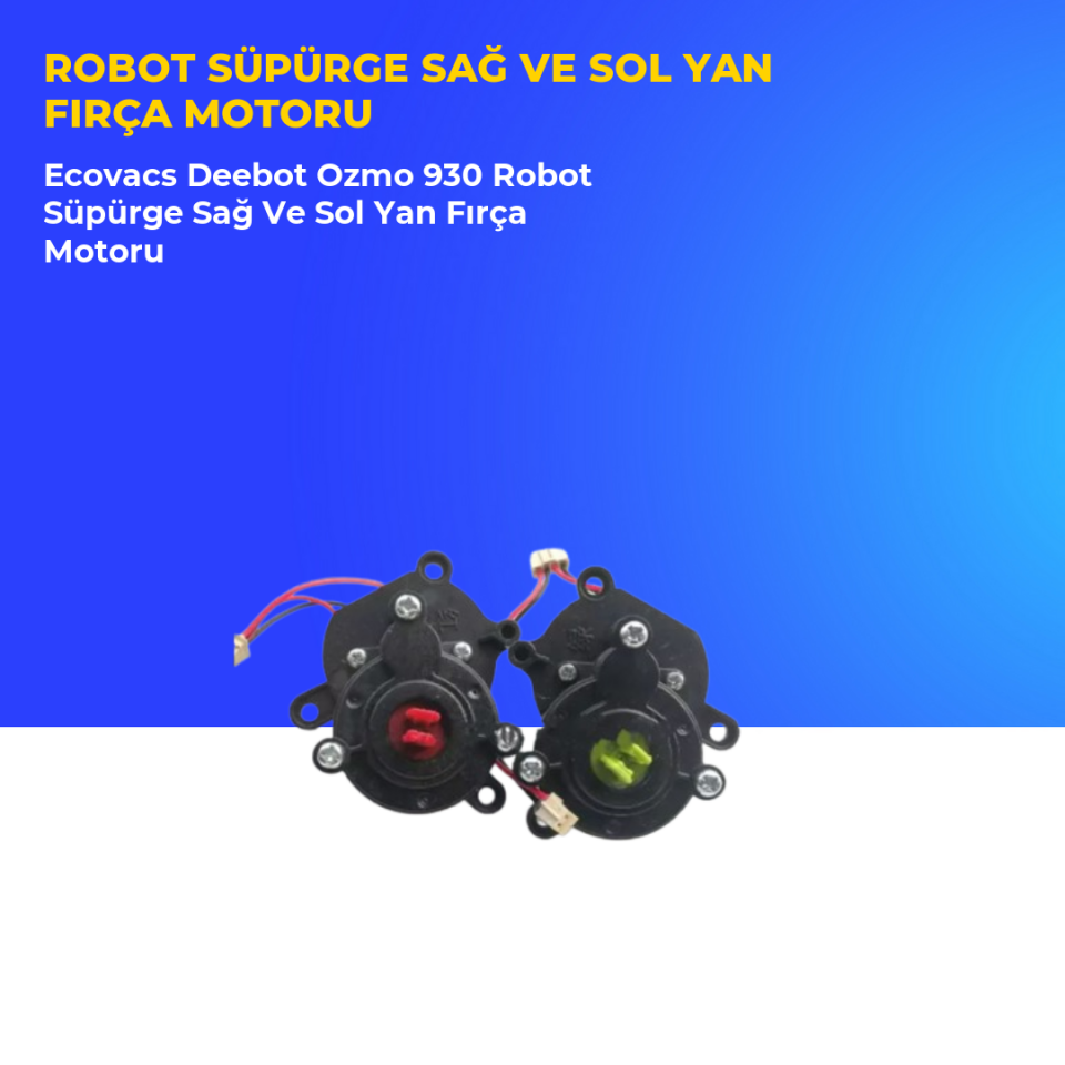 Ecovacs Deebot Ozmo 930 Robot Süpürge Sağ Ve Sol Yan Fırça Motoru