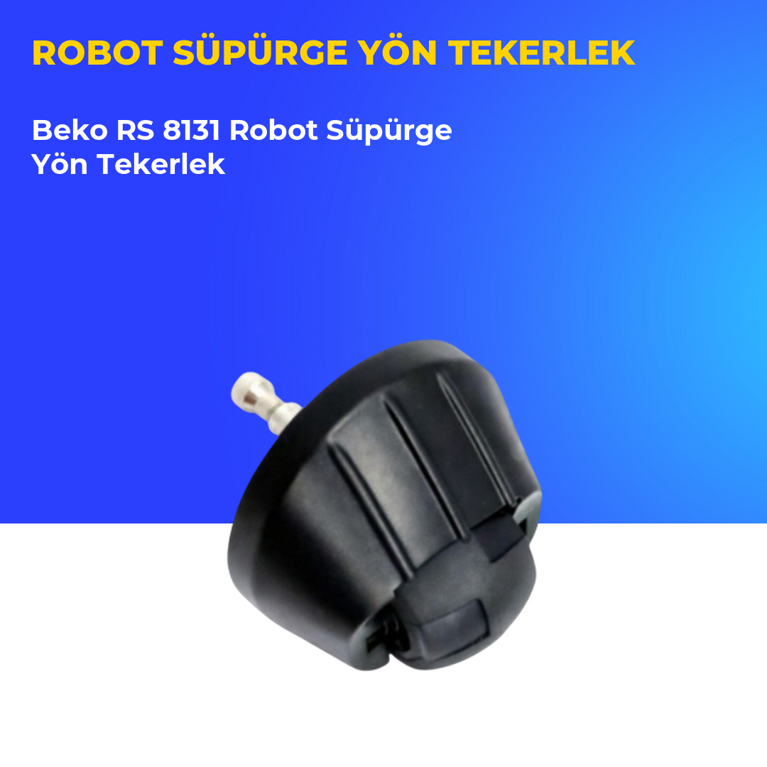 Beko RS 8131 Robot Süpürge Yön Tekerlek