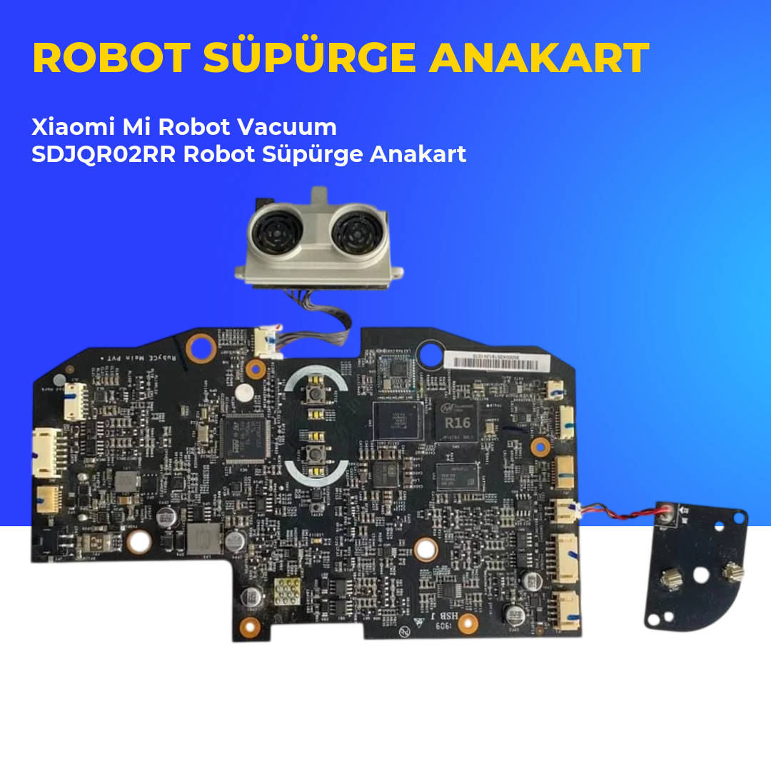 Xiaomi Mİ Robot Vacuum SDJQR02RR Robot Süpürge Anakart