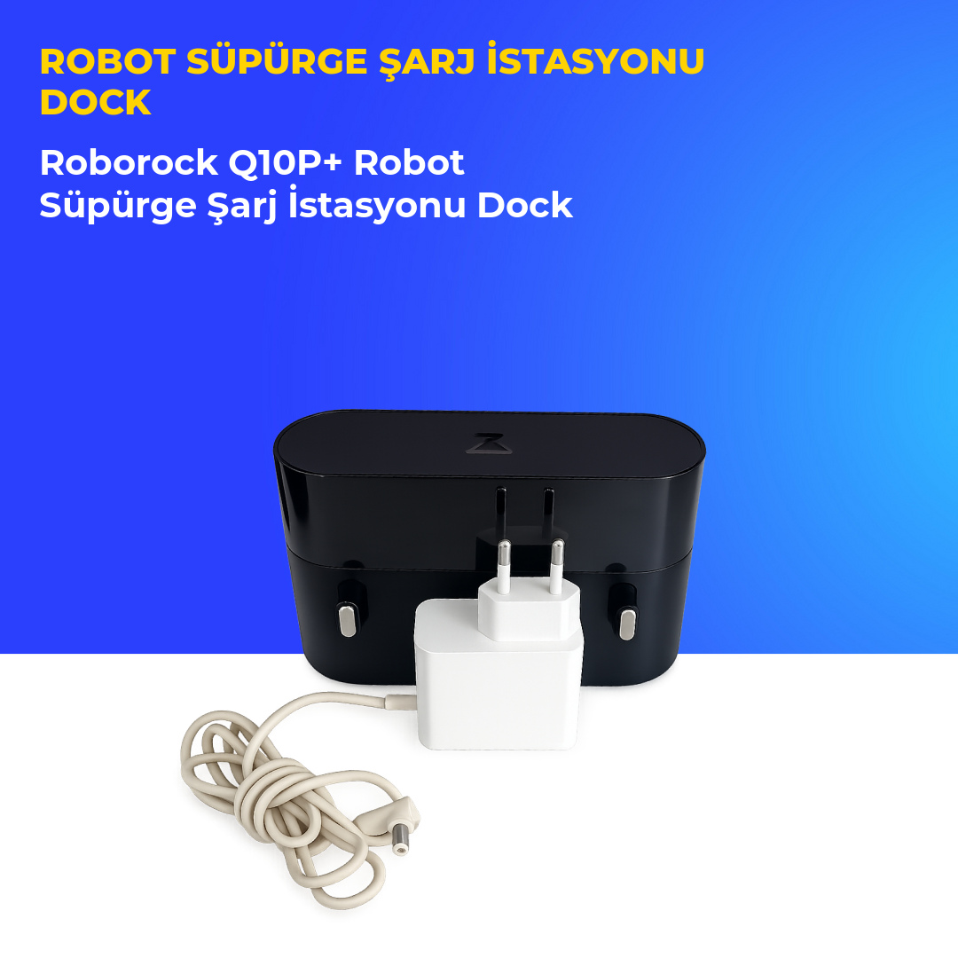 Roborock Q10P+ Robot Süpürge Şarj İstasyonu Dock