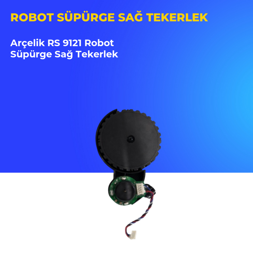 Arçelik RS 9121 Robot Süpürge Sağ Tekerlek