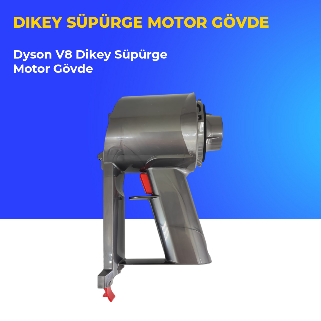 Dyson V8 Dikey Süpürge Motor Gövde