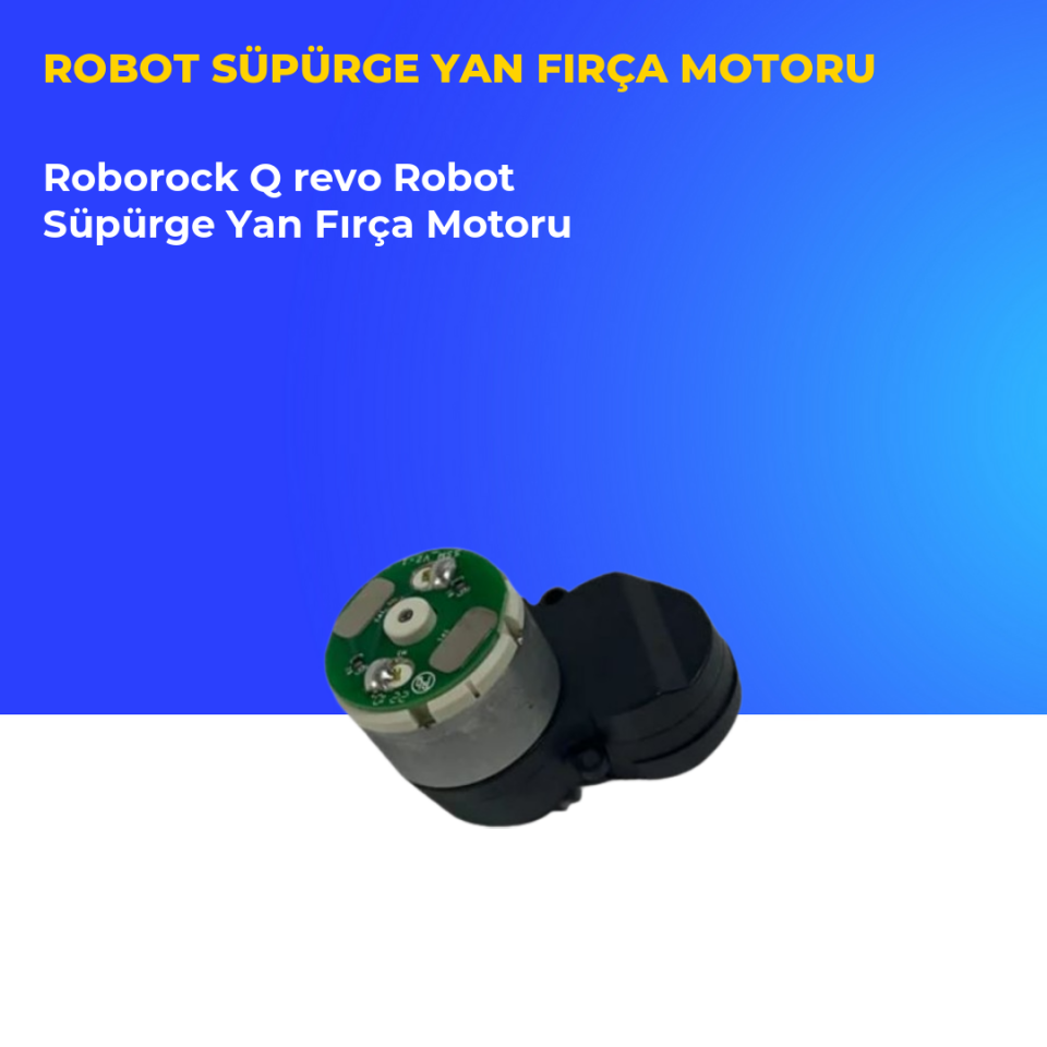 Roborock Q revo Robot Süpürge Yan Fırça Motoru