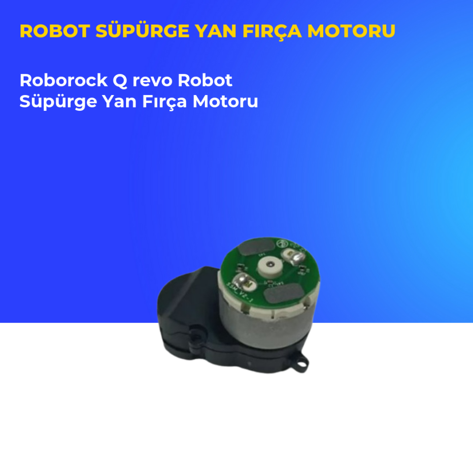 Roborock Q revo Robot Süpürge Yan Fırça Motoru