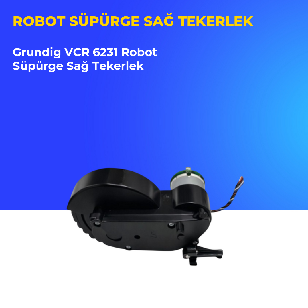 Grundig VCR 6231 Robot Süpürge Sağ Tekerlek