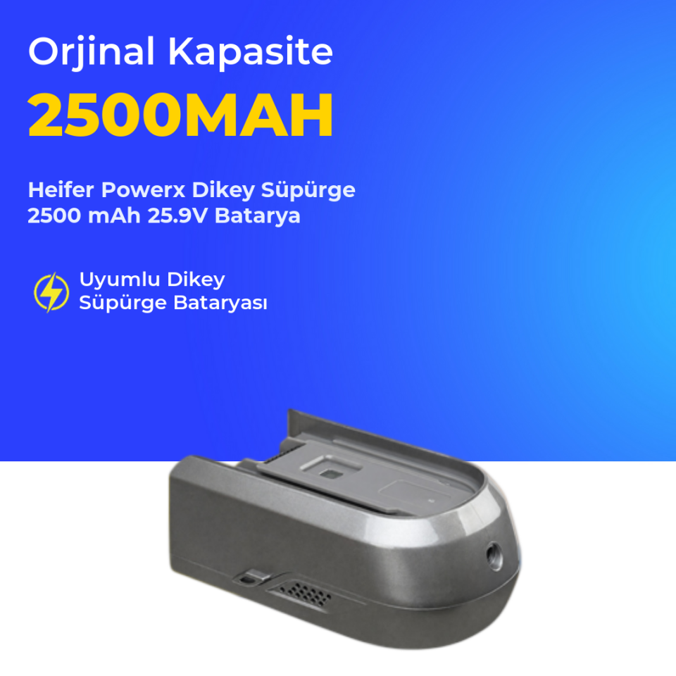 Heifer Powerx Dikey Süpürge 2500 mAh Batarya