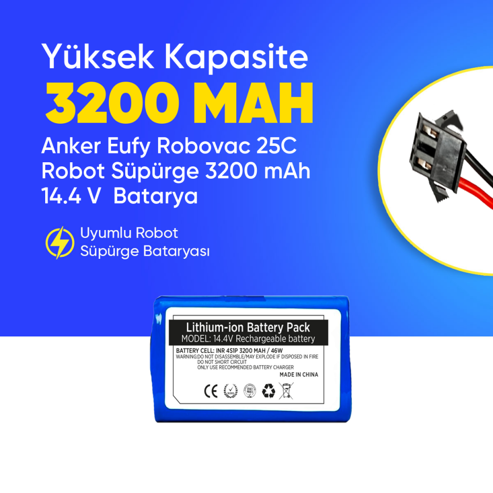 Anker Eufy Robovac 25C Robot Süpürge 3200 mAh 14.4 V  Batarya – Orjinal Uyumlu Uzun Ömürlü, Yüksek Performans Pil