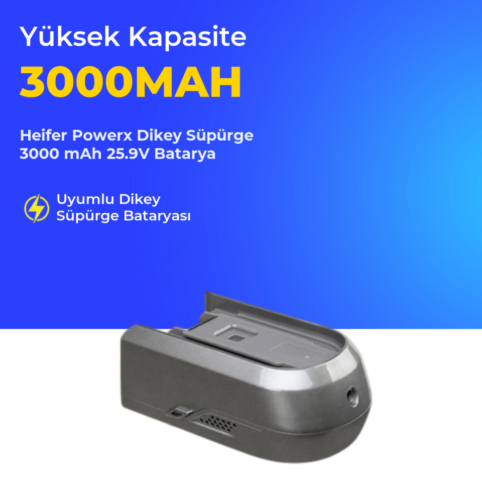 Heifer Powerx Dikey Süpürge 3000 mAh Batarya