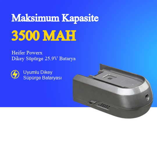 Heifer Powerx Dikey Süpürge 3500 mAh Batarya