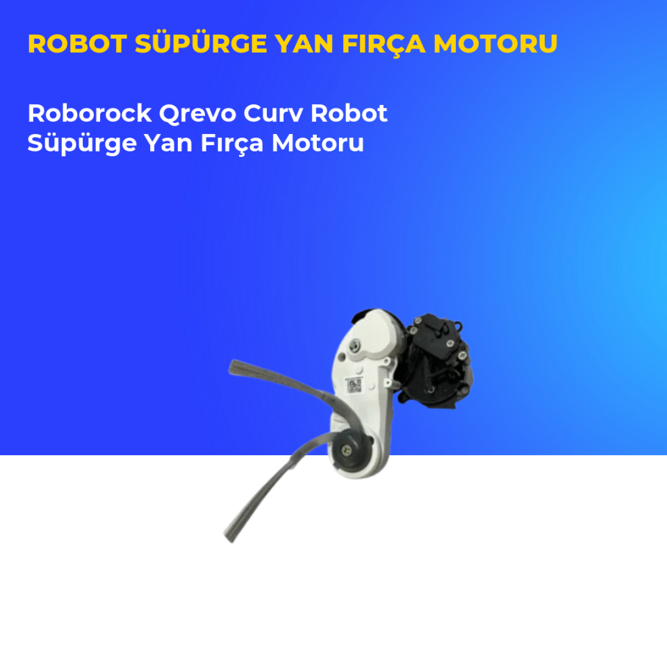 Roborock Qrevo Curv Robot Süpürge Yan Fırça Motoru