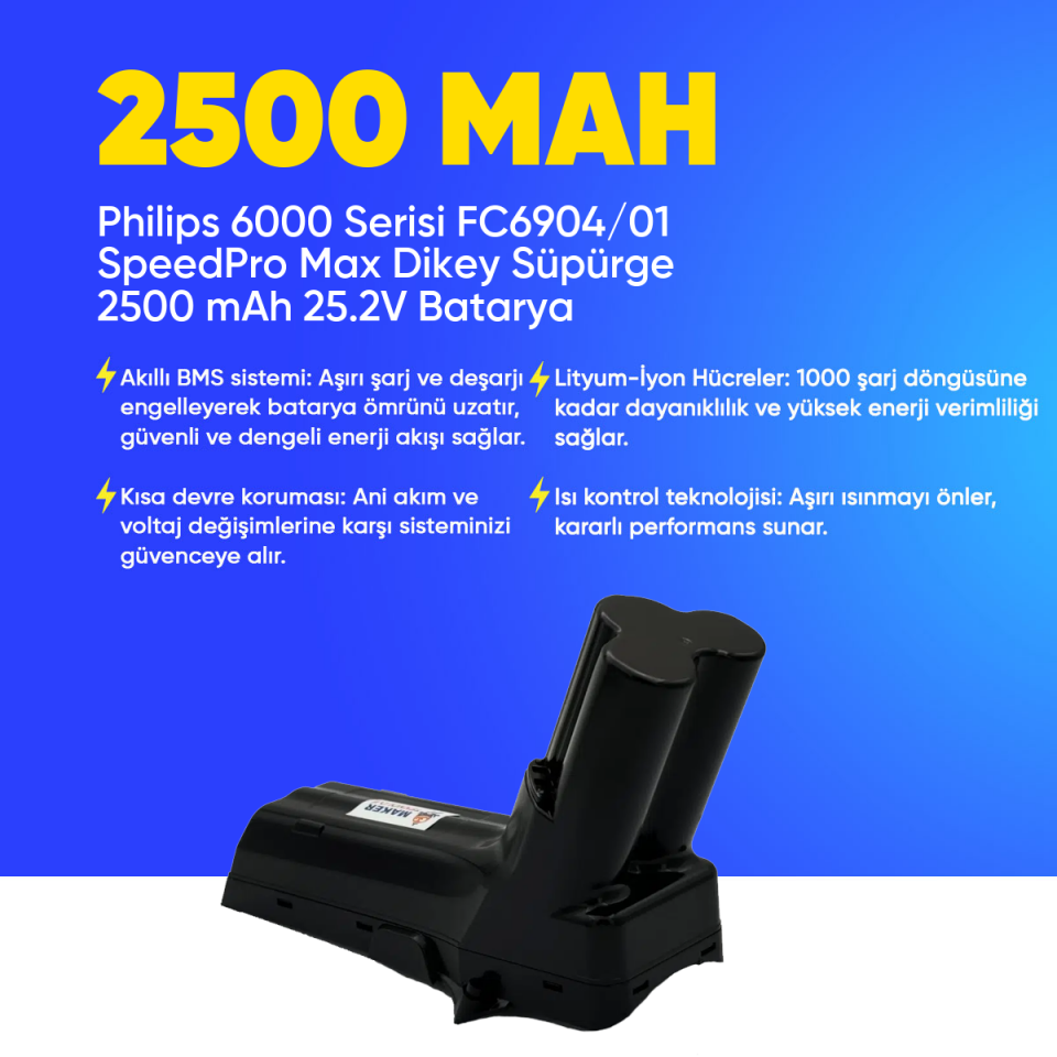 Philips 6000 Serisi FC6904/01 SpeedPro Max Dikey Süpürge 2500 mAh 25.2 V  Batarya – Orjinal Uyumlu Uzun Ömürlü, Yüksek Performans Pil