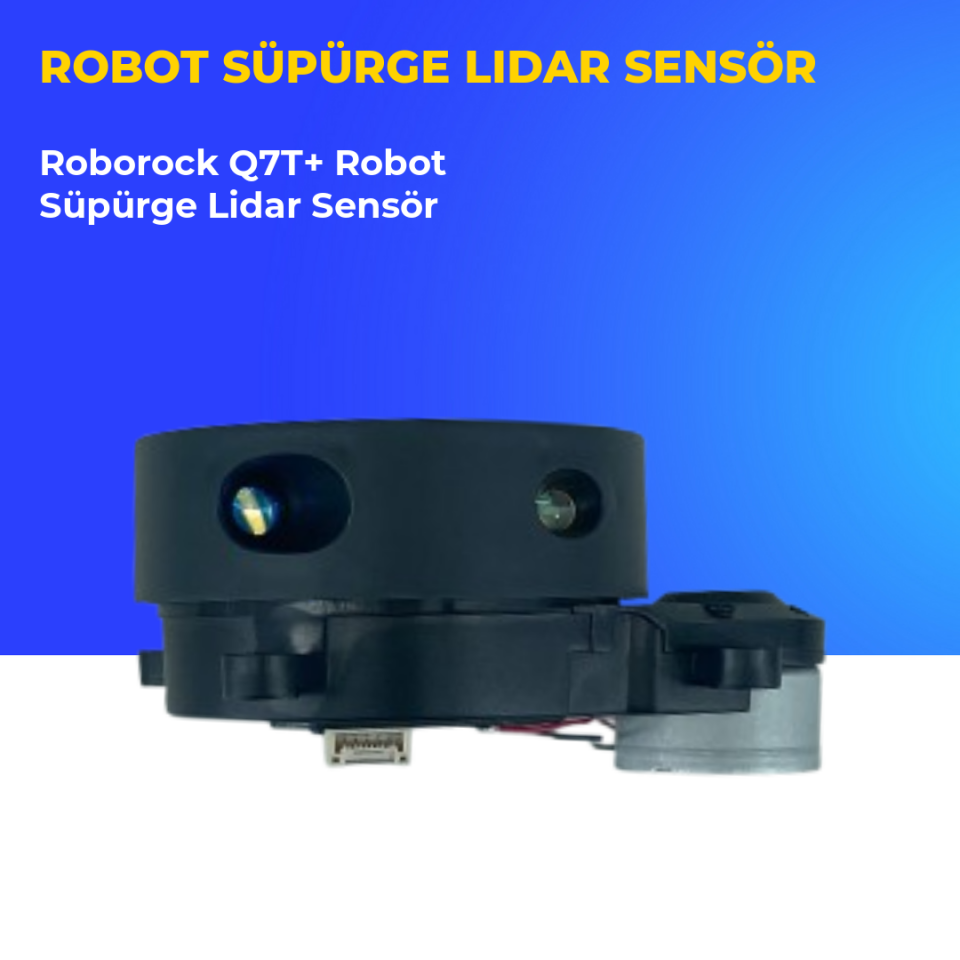 Roborock Q7T+ Robot Süpürge Lidar Sensör