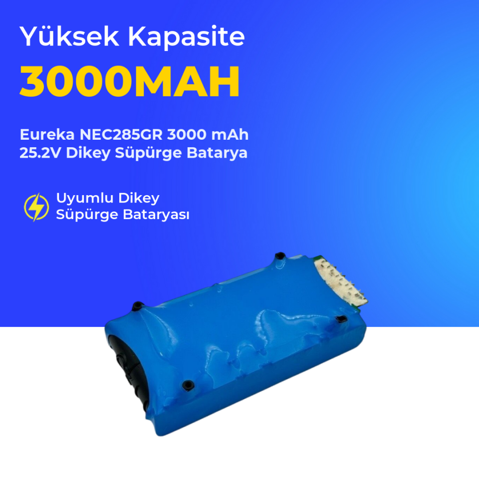 Eureka NEC285GR 3000 mAh 25.2V Dikey Süpürge Batarya