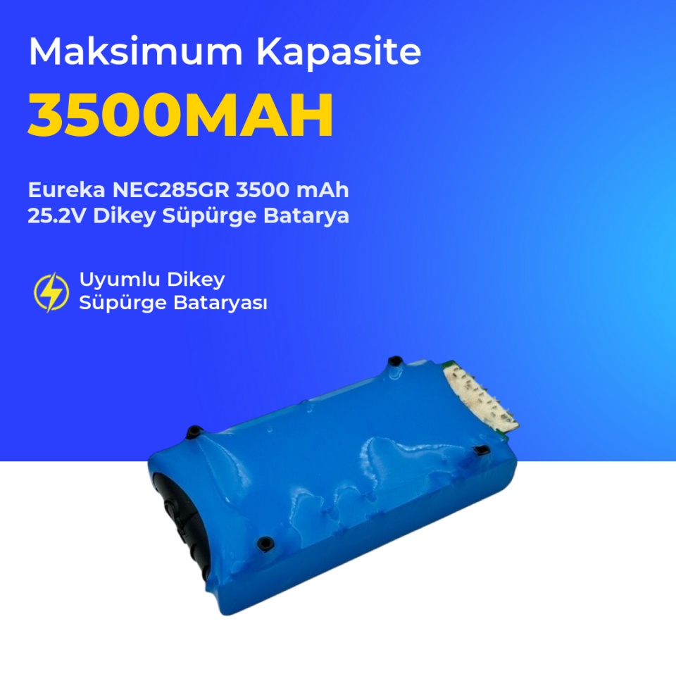 Eureka NEC285GR 3500 mAh 25.2V Dikey Süpürge Batarya